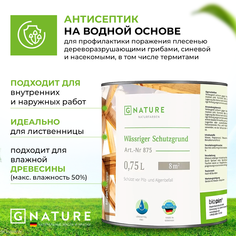 Gnature 875 Антисептик для дерева на водной основе 10 л