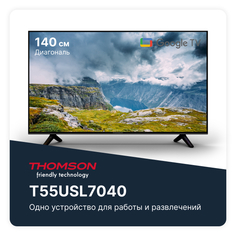 Телевизор THOMSON T55USL7040 UHD SMART, черный
