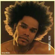Maxwell - Now Columbia