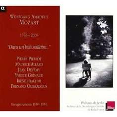 Mozart: Dans un bois solitaire ... Alpha