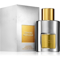 Парфюмерная вода Tom Ford Metallique Eau De Parfum, 100 мл