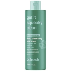 Шампунь B.Fresh Get it squeaky clean для жирных волос женский глубокое очищение 355 мл