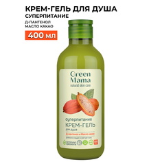 Крем-гель для душа Green Mama суперпитание с Д-пантенолом и маслом какао 400 мл