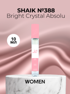 Духи Shaik №388 Bright Crystal 10мл