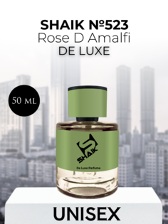 Духи Shaik №523 Rose D Amalfi DE LUXE 50 мл