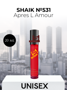 Духи №531 Apres L Amour Апрес Лямур 20 мл Shaik