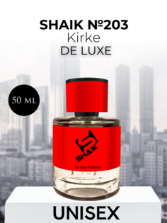 Духи Shaik №203 Kirke 50 мл DE LUXE