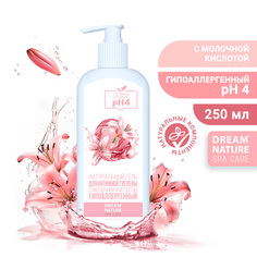 Гель для интимной гигиены женский Dream Nature с молочной кислотой, 250 мл