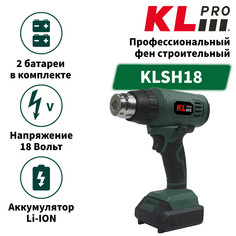 Профессиональный строительный фен аккумуляторный KLPRO KLSH18-20