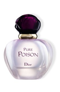 Парфюмерная вода Pure Poison (30ml) Dior