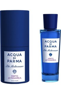 Туалетная вода Blu Mediterraneo Mirto Di Panarea (30ml) Acqua di Parma