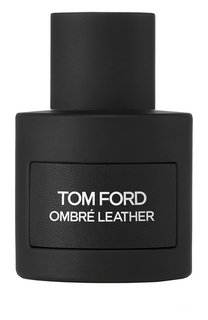Парфюмерная вода Ombré Leather (50ml) Tom Ford