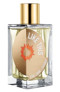 Парфюмерная вода Like This (100ml) Etat Libre DOrange