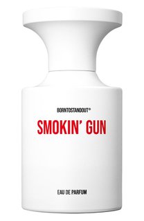 Парфюмерная вода Smokin Gun (50ml) Borntostandout