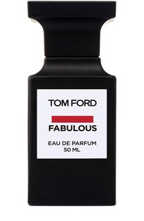 Парфюмерная вода Fabulous (50ml) Tom Ford