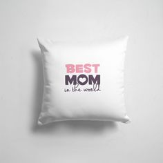 Подушка декоративная 45х45см Лучшие мамы ЛУЧШАЯ МАМА В МИРЕ BEST MOM IN THE WORLD 365home