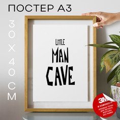 Постер с надписью Little Man Cave А3 DSP88754 30х40, рамка А3 No Brand