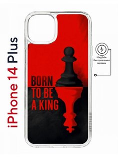 Чехол на iPhone 14 Plus MagSafe Kruche Print Born to be a King противоударный с магнитом КruЧЕ