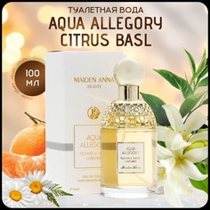 Туалетная вода женская maiden anna aqua allegory citrus basl, 100 мл No Brand