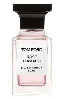 Парфюмерная вода Rose DAmalfi (50ml) Tom Ford