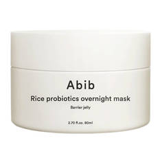 Ночная маска Abib Rice Probiotics Overnight Mask Barrier Jelly с пробиотиками 80 мл