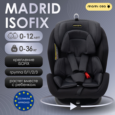 Автокресло MamiOsa Madrid ISOFIX черный серый гр 0+ I II III вес до 36 кг