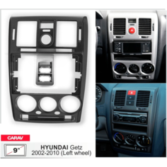 Carav 22-1759 | 9" переходная рамка Hyundai Getz 2002-2010 (Руль слева / Ver.2)