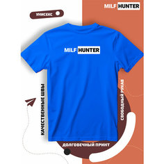 Футболка milf hunter охотник за милфами, размер M, cиний Lucky Style
