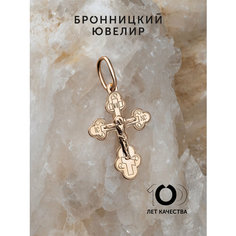 Крестик Бронницкий Ювелир, красное золото, 585 проба, золотистый