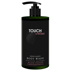 Гель для душа Toucn&Relax парфюмированный чёрный перец, нероли, амбра 450 мл