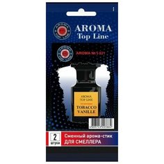 Ароматизатор на печку Aroma Top Line сменный блок №S21 Tom Ford Tobacco Vanilla, 4603743403884 (1 шт.)